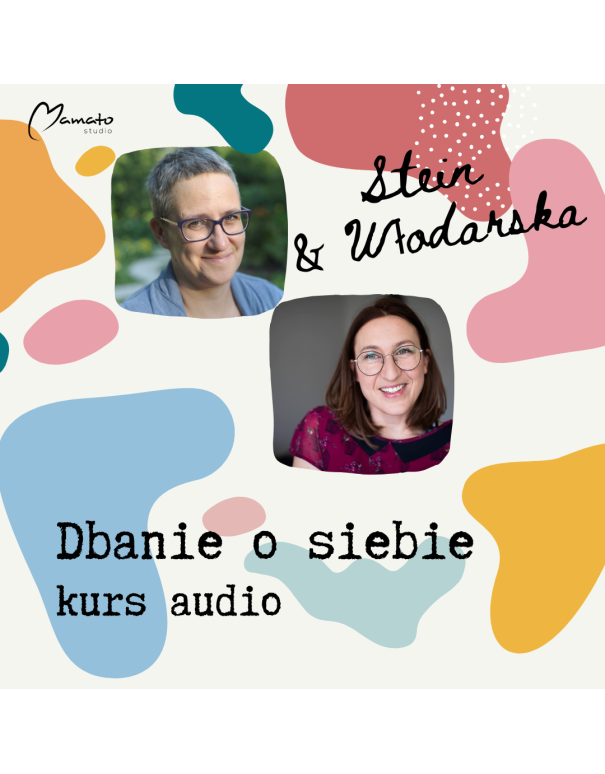 Dbanie o siebie - kurs audio